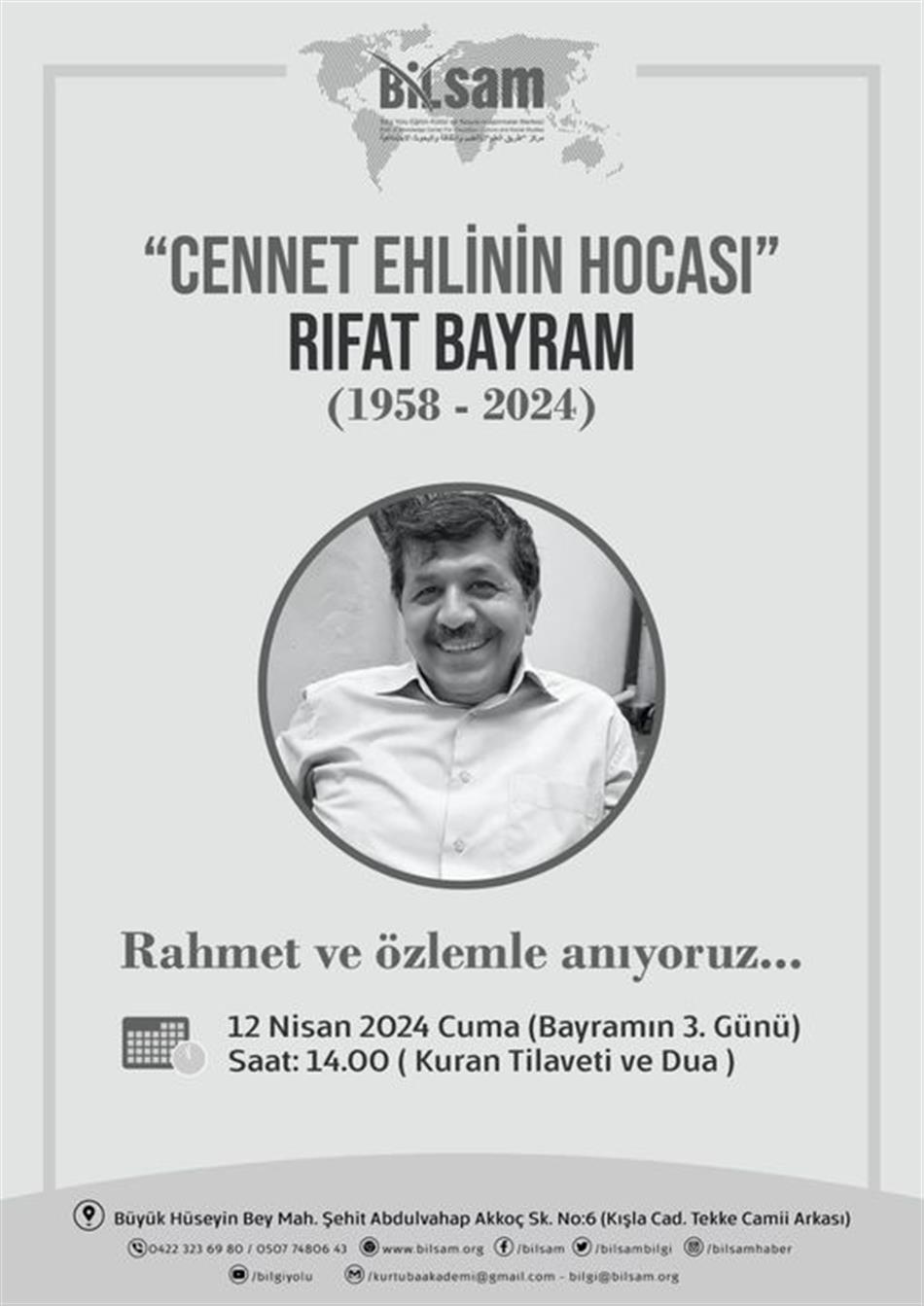 Kurucularımızdan Eğitimci Rıfat BAYRAM'ı anacağımız "Cennet Ehlinin Hocası" isimli programa bütün üye ve dostlarımızı davet ediyoruz.