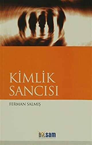 KİMLİK SANCISI