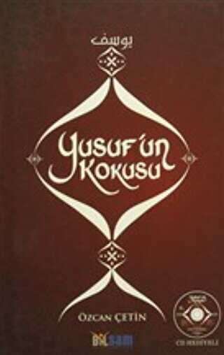 YUSUF`UN KOKUSU